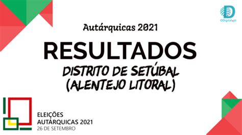 resultados autarquicas 2021 setubal